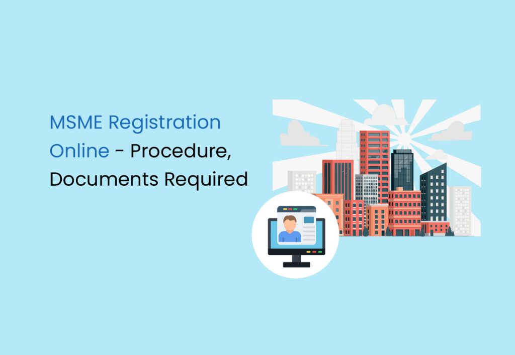 Msme Registration Online Procedure Documents Required