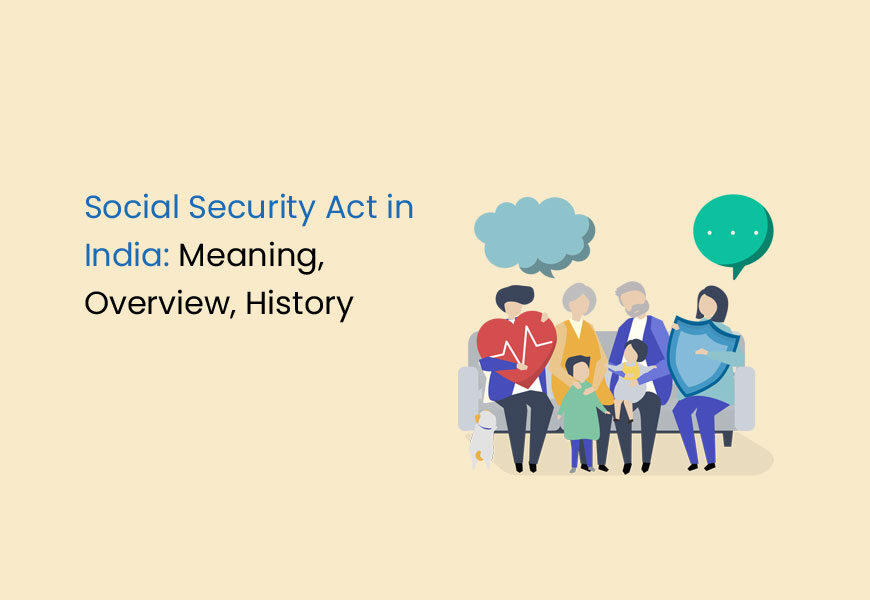 Social Security Act: Meaning, Overview, and History