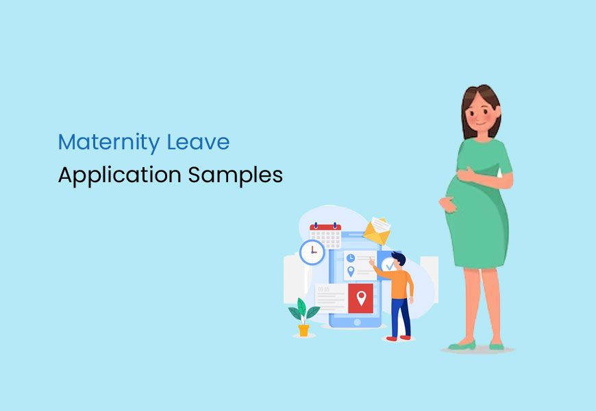 Maternity Leave Application Samples