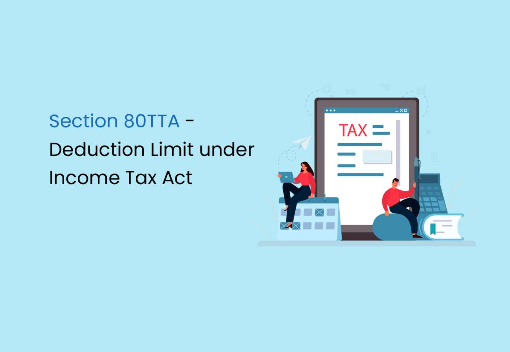 section-80tta-deduction-limit-under-income-tax-act