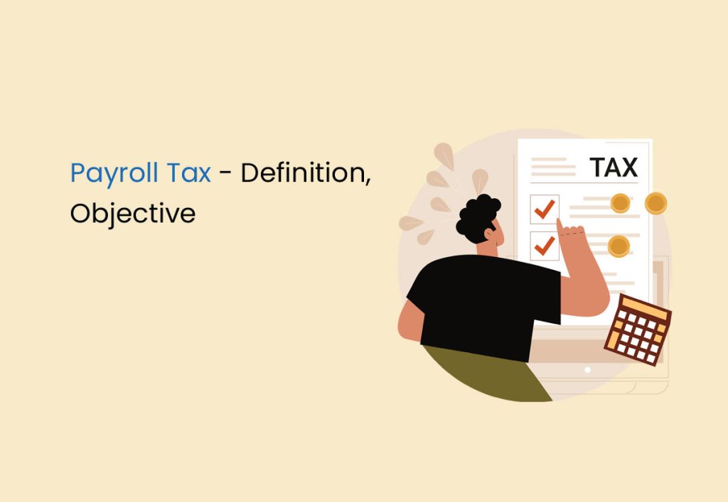 payroll-tax-definition-objective