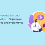 Compensation and Benefits