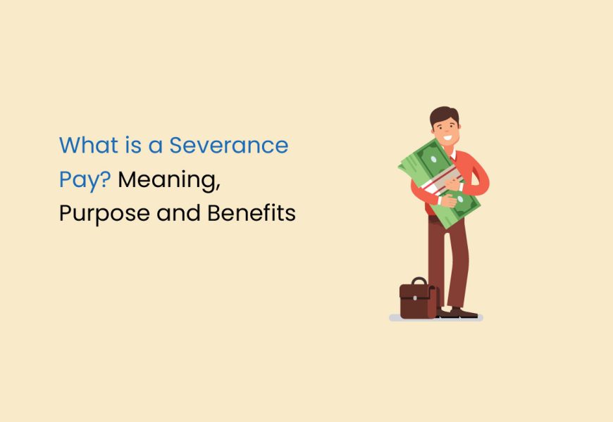 What is a Severance Pay