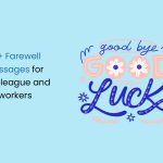 Farewell Messages for Colleague and Coworkers