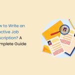 How to Write an Effective Job Description