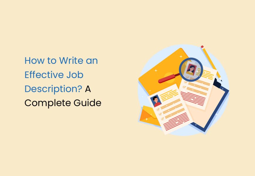 How to Write an Effective Job Description