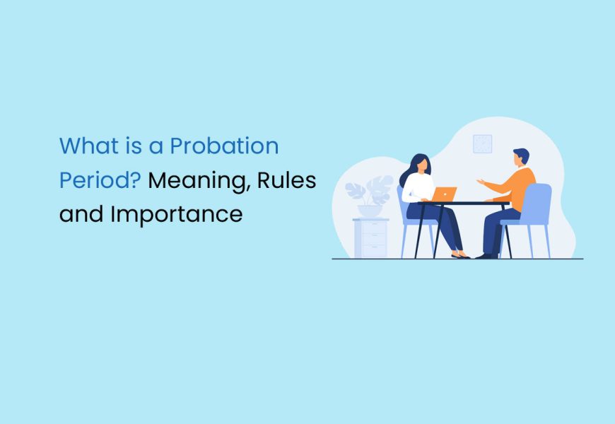 What is a Probation Period