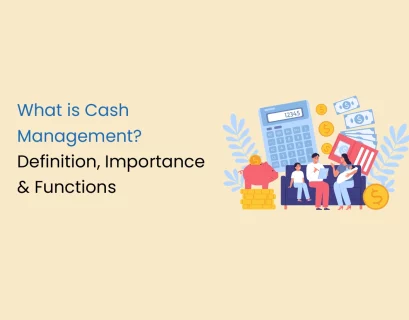 What is Cash Management