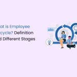 What is Employee Lifecycle