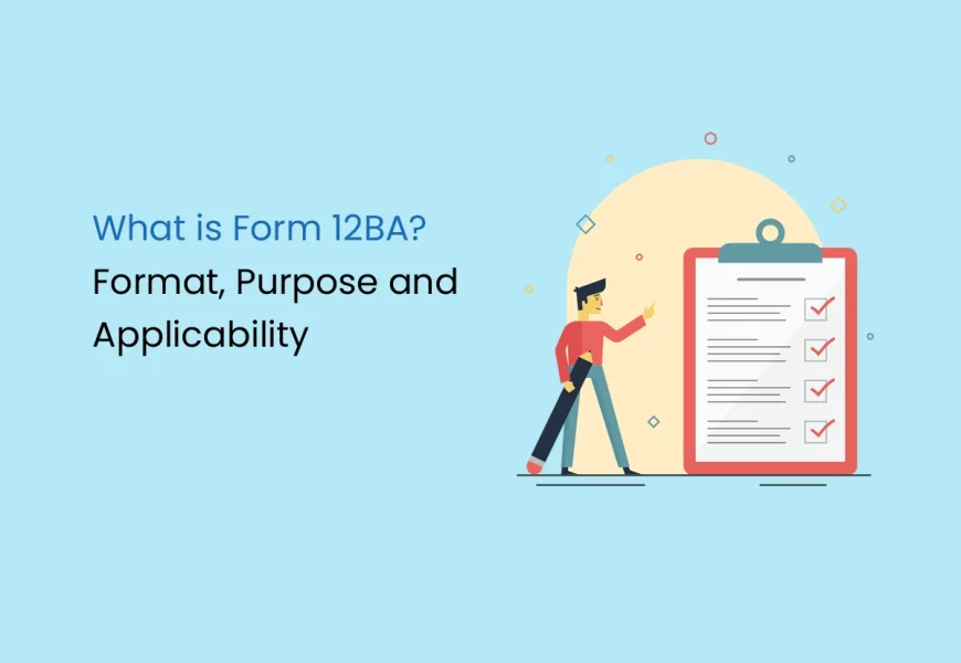 What is Form 12BA