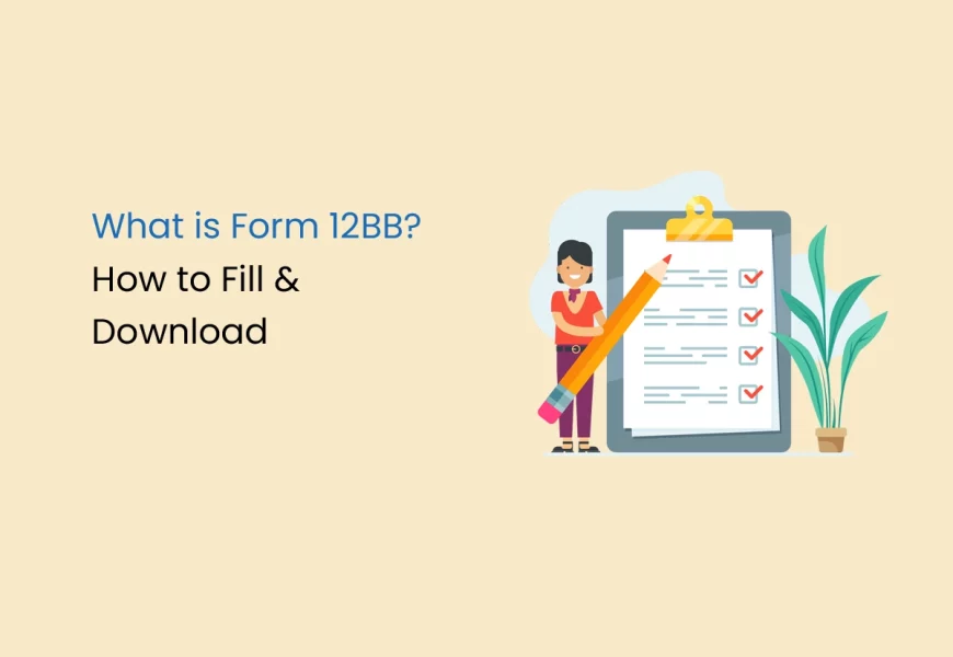 What is Form 12BB