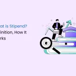 What is Stipend