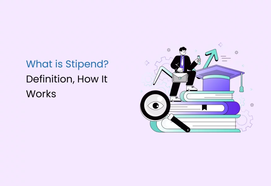 What is Stipend