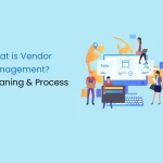 What is Vendor Management