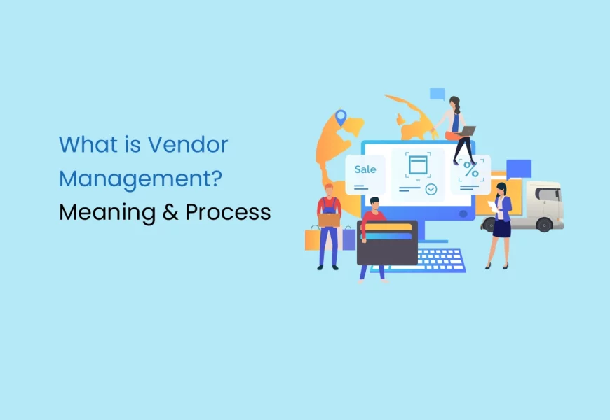 What is Vendor Management