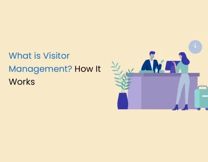 What is Visitor Management