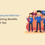 Employee Referrals