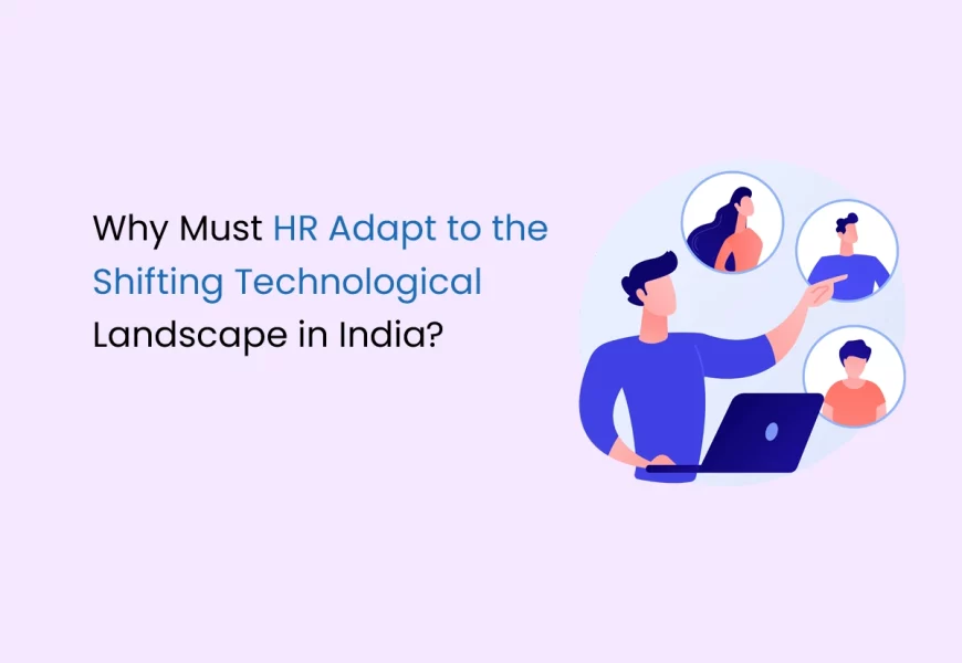 HR Adapt to the Shifting Technological