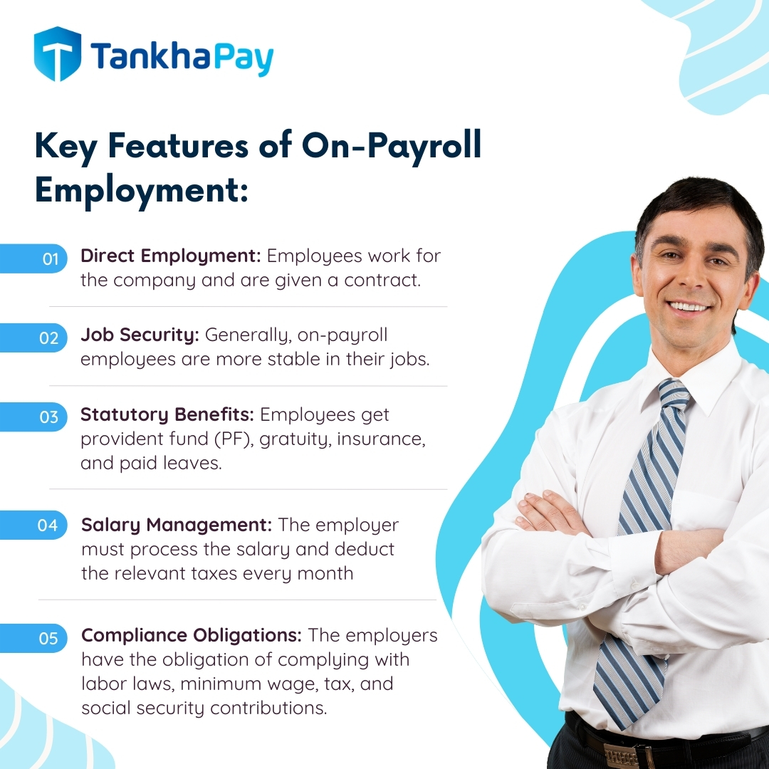 Key Features of On-Payroll Employment