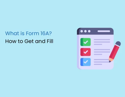 What is Form 16A